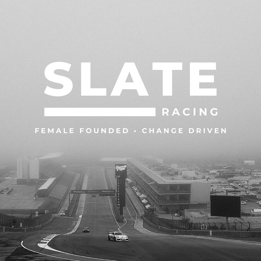 black and white image of a racetrack with text "Slate racing. Female founded, change driven"