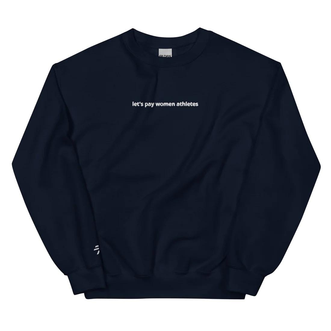 navy blue crewneck with small white text "let's pay women athletes"
